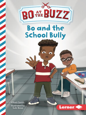 cover image of Bo and the School Bully